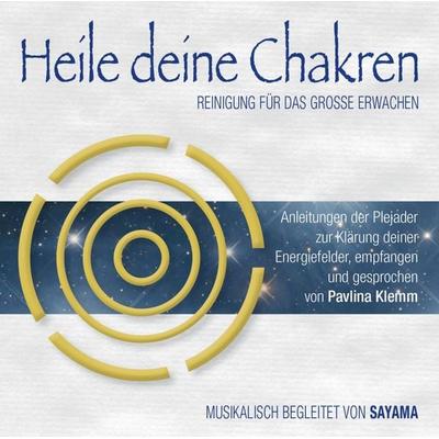 HEILE DEINE CHAKREN. Reinigung für das Große Erwachen (Doppel-CD) - Pavlina Klemm, CD, 9783954474998