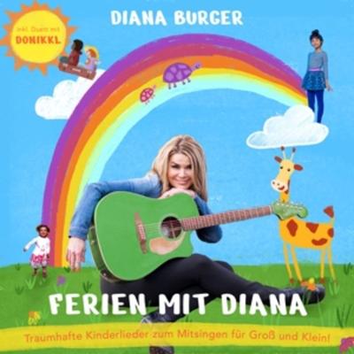 Ferien mit Diana - Diana Burger, CD