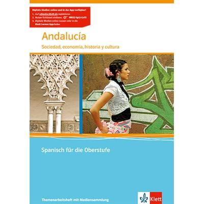 Andalucía. Sociedad, economía, historia y cultura, Set von Eva Díaz Gutíerrez,María Villarrasa,Barbara Thomas,Alicia Jimenez, Klett Schulbuchverlag,