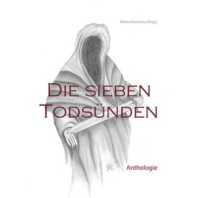 Die sieben Todsünden, Taschenbuch von , BoD – Books on Demand, 978-3-7347-7095-1