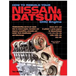 How to Rebuild Your Nissan & Datsun OHC Engine, Ratgeber von Tom Monroe