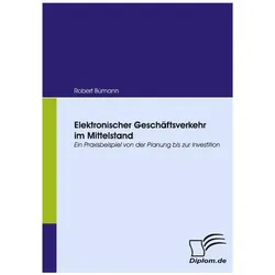 Elektronischer Geschäftsverkehr im Mittelstand, Fachbücher von Robert Bümann