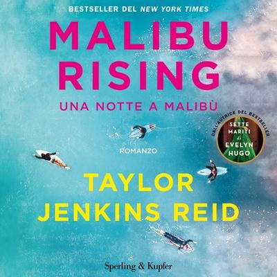 Malibu Rising - Taylor Jenkins Reid, Audio, 9788820099800