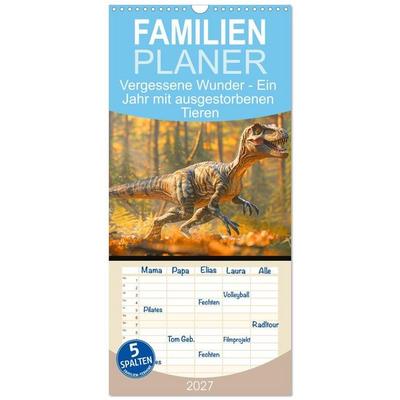 Familienplaner 2027 - Vergessene Wunder - Ein Jahr mit ausgestorbenen Tieren mit 5 Spalten (Wandkalender, 21 x 45 cm) CALVENDO