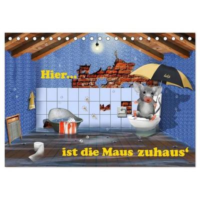 Hier ist die Maus zuhaus' (Tischkalender 2026 DIN A5 quer), CALVENDO Monatskalender
