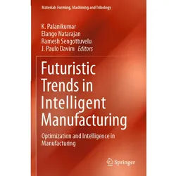 Futuristic Trends in Intelligent Manufacturing, Fachbücher