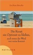 Eva-Maria Altemöller - Die Kunst Optimist zu bleiben, auch wenn der Wind von vorne kommt - Preis vom 10.10.2026 11:48:34 h