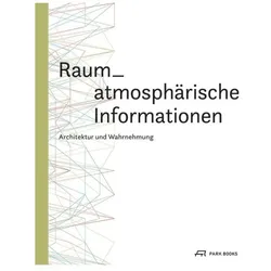 Raum-atmoshpärische Informationen, Fachbücher von Irmgard Frank, Matthias Burhardt, Claudia Gerhäusser, Franziska Hederer