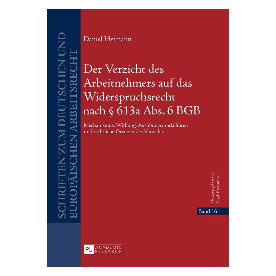 Peter Lang Heimann:Der Verzicht des Arbeitnehmers (Daniel Heimann, Deutsch) (54587252)