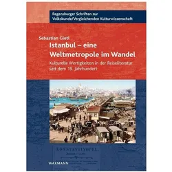 Istanbul - eine Weltmetropole im Wandel, Fachbücher von Sebastian Gietl