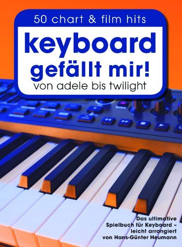Hans-Günter Heumann - Keyboard gefällt mir! - 50 Chart & Film Hits von Adele bis Twilight. Das ultimative Spielbuch für Keyboard - leicht arrangiert von Hans-Günter Heumann - Preis vom 09.10.2026 07:28:09 h