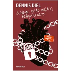 Schlage bitte weiter, Kämpferherz!, Biografien von Dennis Diel