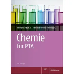 Chemie für PTA, Fachbücher von Silke Dittmar, Marion Romer, Dorothee Famulla-Weber, Claudia Huppertz