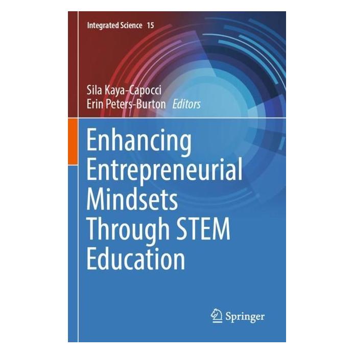 Springer Enhancing Entrepreneurial Mindsets Through STEM Education (Englisch, Softcover, Erin Peters-Burton, Sila Kaya-Capocci) (56994854)