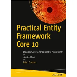 Practical Entity Framework Core 10, Fachbücher von Brian Gorman