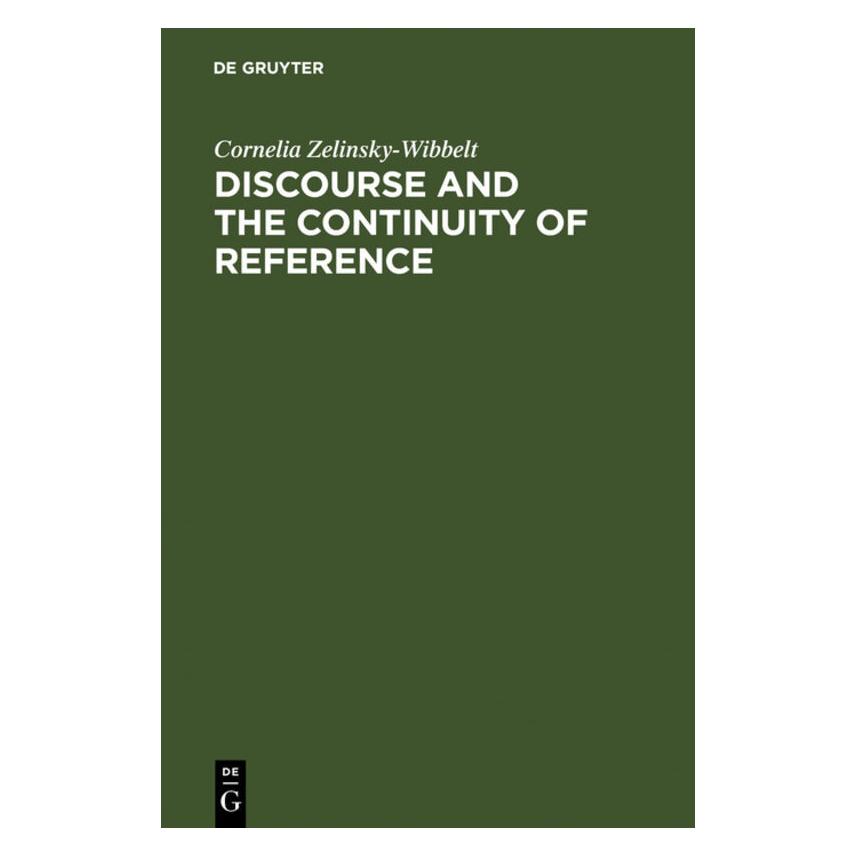 De Gruyter Zelinsky-Wibbelt,C.:Discourses (Englisch, Hardcover, Cornelia Zelinsky-Wibbelt) (67765883)