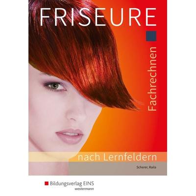 Friseure, Taschenbuch von Ingrid Scherer,Petronilla Raila, Westermann Berufliche Bildung, 978-3-427-21275-1