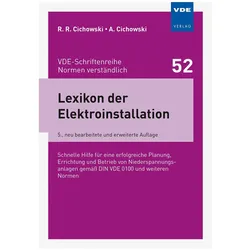 Lexikon der Elektroinstallation, Fachbücher von Rolf Rüdiger Cichowski, Anjo Cichowski