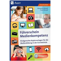 Führerschein Medienkompetenz, Schulbücher von Alexandra Rompf, Frank Rompf