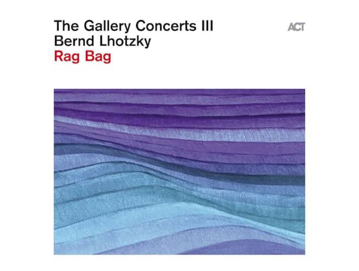 The Gallery Concerts III: Rag Bag