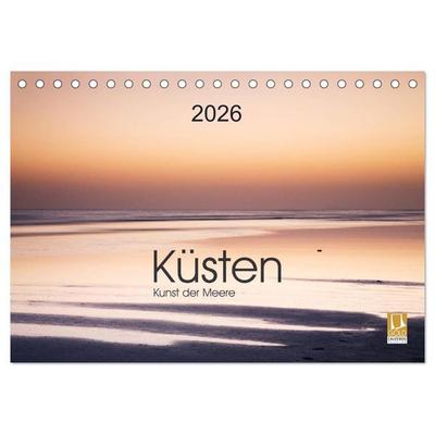 Küsten - Kunst der Meere (Tischkalender 2026 DIN A5 quer), CALVENDO Monatskalender