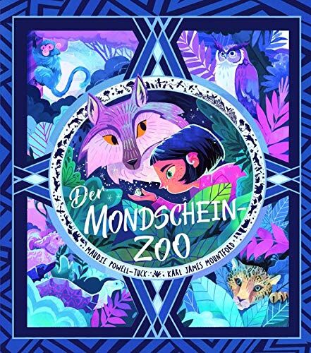 Maudi Powell-Tuck - Der Mondschein-Zoo - Preis vom 09.10.2026 07:28:09 h