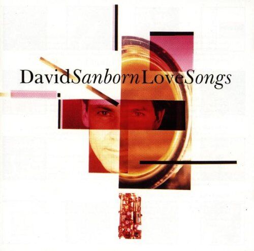 David Sanborn - Love Songs - Preis vom 10.10.2026 11:48:34 h