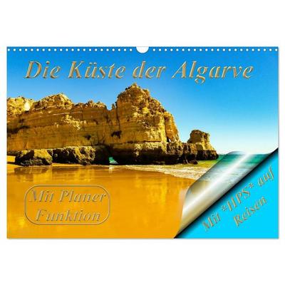 Die Küste der Algarve (Wandkalender 2027 DIN A3 quer), CALVENDO Monatskalender
