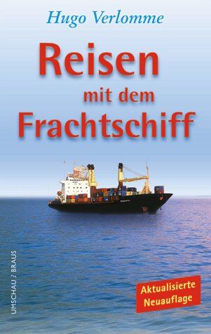 Hugo Verlomme - Reisen mit dem Frachtschiff - Preis vom 06.10.2026 07:26:00 h