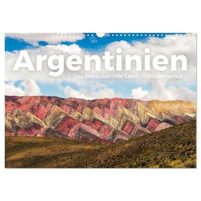 Argentinien - Das bezaubernde Land in Südamerika. (Wandkalender 2027 DIN A3 quer), CALVENDO Monatskalender