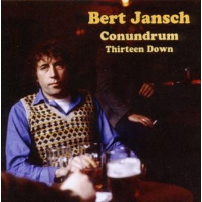 Thirteen Down - Bert Jansch Conundrum, CD
