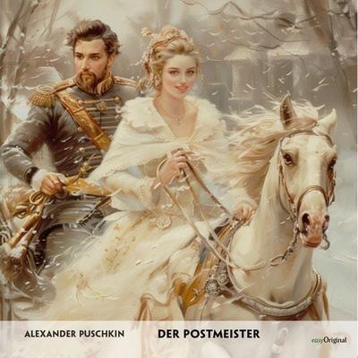Der Postmeister - Russisch-Hörverstehen meistern - Alexander Puschkin, CD, 9783991686446