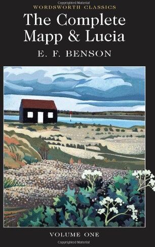 Benson, E. F. - Complete Mapp and Lucia (Wordsworth Classics) - Preis vom 12.10.2026 11:37:12 h
