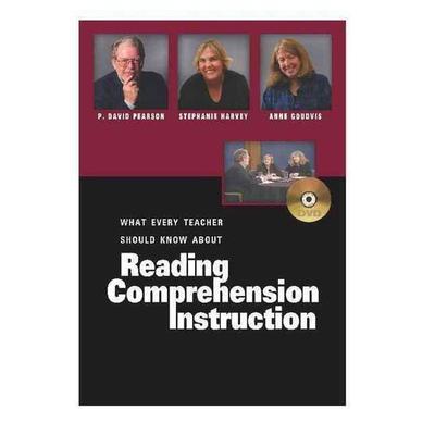 What Every Teacher Should Know about Reading Comprehension Instruction - P. David Pearson,Stephanie Harvey,Anne Goudvis, DVD, 9780325008813