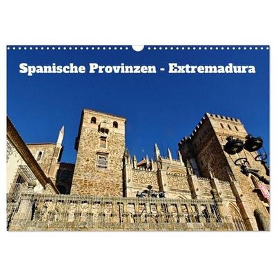 Spanische Provinzen - Extremadura (Wandkalender 2027 DIN A3 quer), CALVENDO Monatskalender