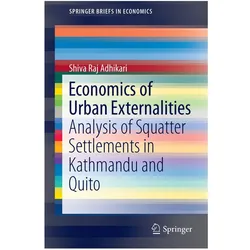 Economics of Urban Externalities, Fachbücher von Shiva Raj Adhikari