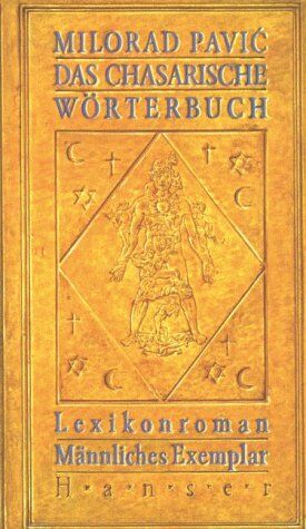 Milorad Pavic - Das Chasarische Wörterbuch: Lexikonroman in 100 000 Wörtern - Preis vom 15.10.2026 23:06:25 h