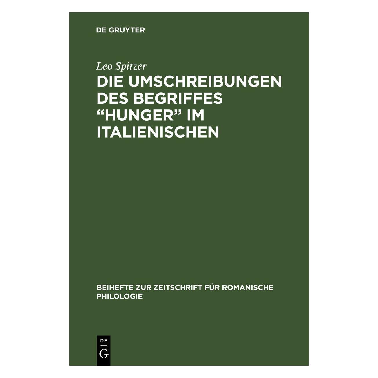 De Gruyter Spitzer:Die Umschreibungen des Begriffe (Deutsch, Hardcover, Leo Spitzer) (67778165)