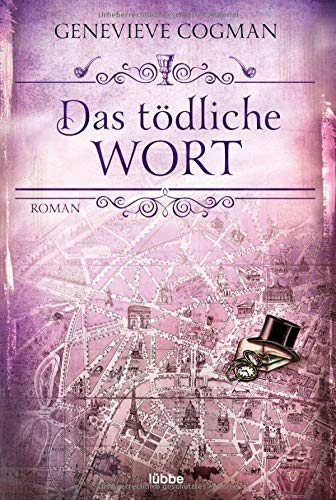 Genevieve Cogman - Das tödliche Wort: Roman (Die Bibliothekare, Band 5) - Preis vom 17.10.2026 19:25:27 h