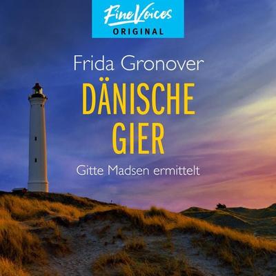 Dänische Gier - Frida Gronover, Audio, 4066004422954