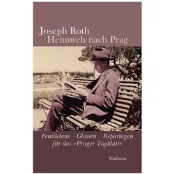 Heimweh nach Prag, Belletristik von Joseph Roth, Helmuth Nürnberger