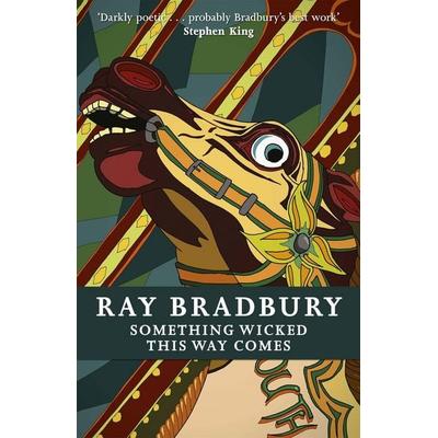 Something Wicked This Way Comes, Taschenbuch von Ray Bradbury, Gollancz, 978-1-4732-1204-6
