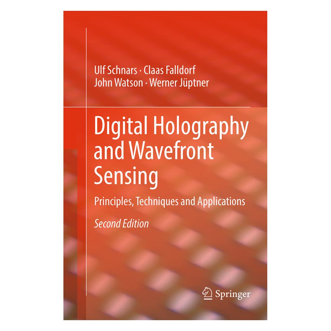 Springer Digital Holography and Wavefront Sensing (Englisch, Softcover, Claas Falldorf, John Watson, Ulf Schnars, Werner Jüptner) (55844434)