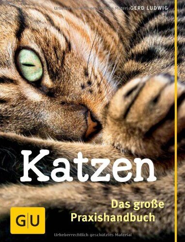 Gerd Ludwig - Praxishandbuch Katzen (GU Standardwerk) - Preis vom 30.09.2026 22:30:23 h