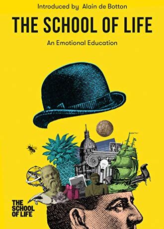 The School of Life - The School of Life: An Emotional Education - Preis vom 30.09.2026 09:01:18 h