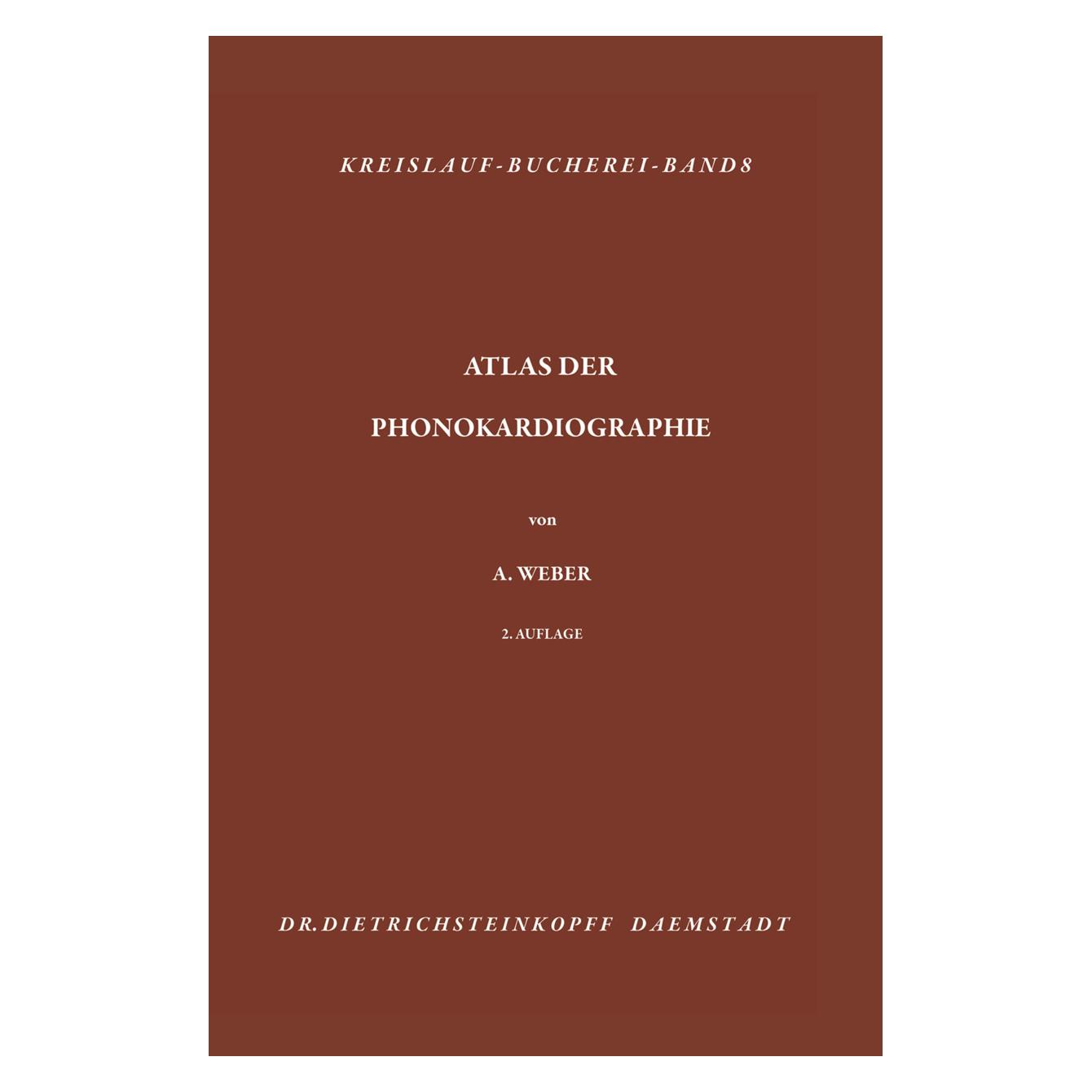 Steinkopf Atlas der Phonokardiographie (Deutsch, Softcover, Arthur Weber) (7762174)