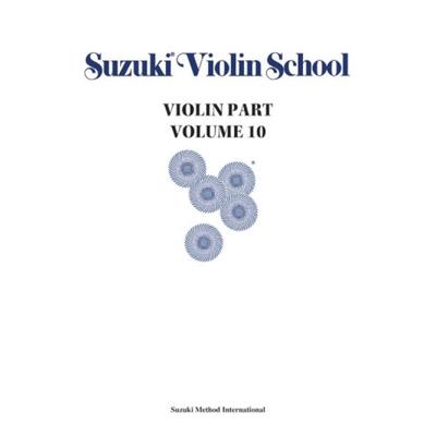 Suzuki Violin School Violin Part, Volume 10 -