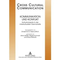 Kommunikation und Konflikt, Fachbücher von Ulrich Müller, Klaus Zelewitz, E. W. B. Hess-Lüttich, Siegrid Schmidt