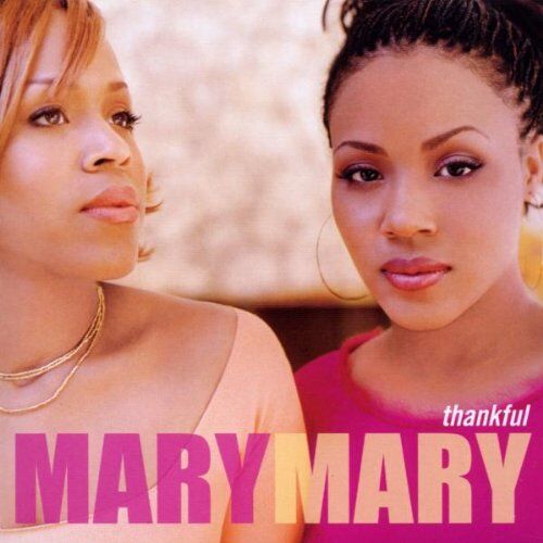 Mary Mary - Thankful - Preis vom 09.10.2026 07:28:09 h