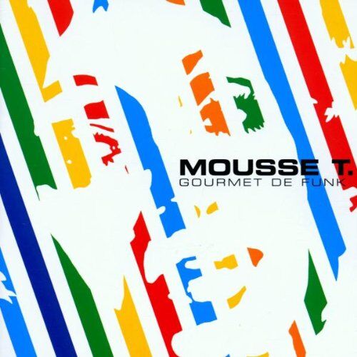 Mousse T. - Gourmet de Funk - Preis vom 11.10.2026 15:43:13 h